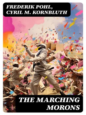cover image of The Marching Morons